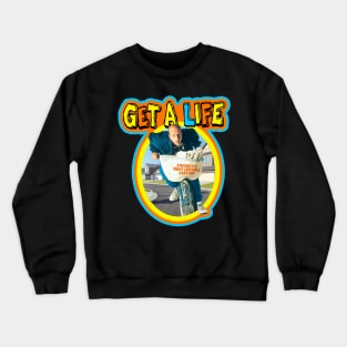 Get A Life // 90s Sitcom Crewneck Sweatshirt